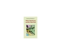 Pitter, Beethoven Und Der Liebe Gott
