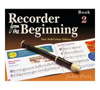 PITTS JOHN - RECORDER FROM THE BEGINNING - PUPILS EDITION BK. 2 - RECORDER