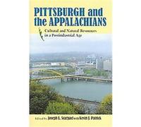 Pittsburgh And the Appalachians