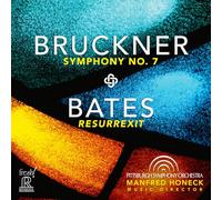 Pittsburgh Symphony Orchestra; Manfred Honeck - Anton Bruckner: Symphony No. 7 Mason Bates: Resurrexit [Import]