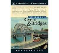 Pittsburgh's Rivers & Bridges