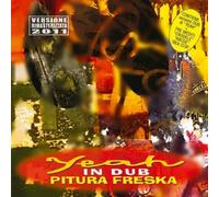 Pitura Freska - Yeah in Dub [Import]