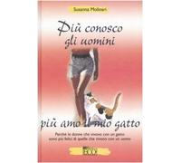 Più conosco gli uomini più amo il mio gatto