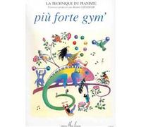 Quoniam Béatrice – Più forte Gym' – Méthodes et pédagogie – Piano