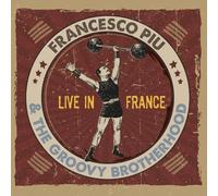 Piu Francesco & the Groovy Brotherhood - Live in France
