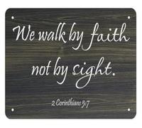 PIUHRKLEVD We Walk by Faith Not by Sight Metal Sign Corinthians 5:7 Rustic Inspirational Wall-Art for Home Bedroom Coffee Club Decor (8 X 12 in)