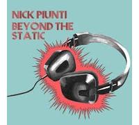 Piunti, Nick - Beyond The Static [Import]