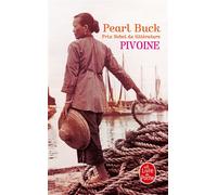 Pivoine - Pearl Buck - Lgf - Livre