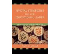 Pivotal Strategies For The Educational Leader