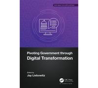 Pivoting Government Through Digital Transformation