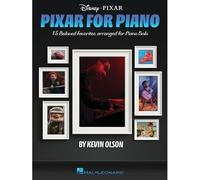Pixar For Piano: 15 Beloved Favorites Arranged For Piano Solo By Kevin Olson