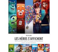 Pixar : les héros s'affichent