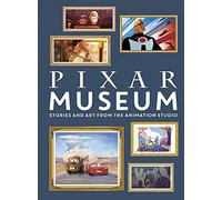 Pixar Museum – Histoires et œuvres du studio d'animation
