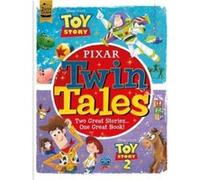 Pixar Twin Tales by Walt Disney Walt Disney (Auteur)