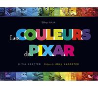 Pixar, un monde en couleurs