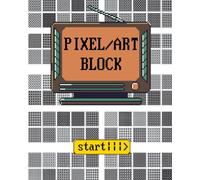 Pixel art block: Taccuino con Griglie Pixel per Sprite Videogame, Pixel Art, Mappe e Tracce per Ricamo | Pixel Grid Notebook for Game Sprites, Pixel Art Design, Maps & Cross-Stitch Embroidery Patterns