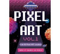 Pixel ART: Cahier de dessin vierge à petits carreaux avec modèle, parfait pour la pratique du Pixel ART pour enfants et adultes | A4 Grande taille