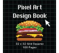 Pixel Art Design Book: 32 x 32 Grid Squares for Pixel Art Design, Sprite Design and Pixel Art Cross Stitch Design