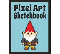 PIXEL ART SKETCHBOOK • Gnome & Fox (Blue) • 5×5 Grid Graph Paper: Notebook for Drawing Pixel Art, Video Game Characters, Sprite Creation, & Retro ... Teens, & Adults | 8.5x11 Inches | 100 Pages