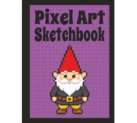 PIXEL ART SKETCHBOOK • Gnome & Fox (Purple) • 5×5 Grid Graph Paper: Notebook for Drawing Pixel Art, Video Game Characters, Sprite Creation, & Retro ... Teens, & Adults | 8.25x11 Inches | 100 Pages