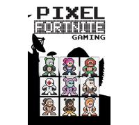 Pixel Fortnite Gaming