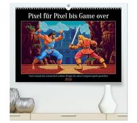 Pixel für Pixel bis Game over (hochwertiger Premium Wandkalender 2026 DIN A2 quer), Kunstdruck in Hochglanz: So hässlich, dass es schon wieder schön und Kult ist