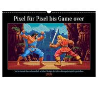 Pixel für Pixel bis Game over (Wandkalender 2026 DIN A3 quer), CALVENDO Monatskalender: So hässlich, dass es schon wieder schön und Kult ist