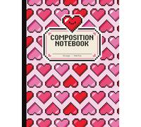 Pixel Hearts Pink Composition Notebook | Wide Ruled | 120 Lined Pages: Cute Pink Pixel Art Notebook for School, Journaling & Notes