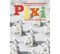 Pixi: Une douce addiction