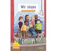 Pixi Wissen 117: Ve 5 Wir Singen