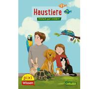 Pixi Wissen 122: VE 5 Haustiere: Einfach gut erklärt!