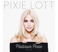Pixie Lott - Platinum Pixie : Hits