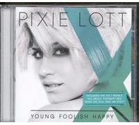 Pixie Lott - Young Foolish Happy