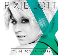 Pixie Lott – Young Foolish Happy – CD