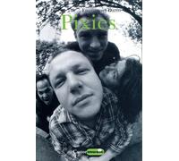 Pixies pixies - Emmanuel Dazin - Castor Astral - broché - Biographie