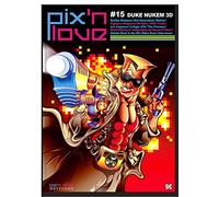 Pix'n love n°15 - duke nukem - Collectif - Pix'n Love - broché - Revue