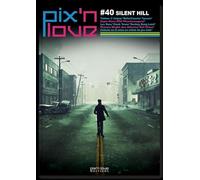 Pix'n Love #40: Silent Hill