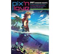 Pix'n Love #41: Kingdom Hearts - Collectif - Pix'n Love - broché - Revue