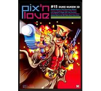 Pix'n love n°15 - duke nukem - Collectif - Pix'n Love - broché - Revue