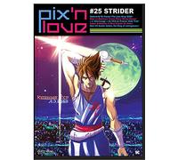 PIX'N LOVE N°25 - STRIDER