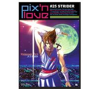 Pix'n love n°25 - strider - Collectif - Pix'n Love - broché - Revue