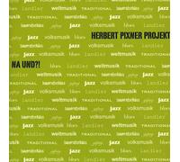 Pixner, Herbert-Projekt - Na Und [Import]