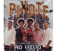 PIXOTE - 2004-AO VIVO - VAMOS NESSA
