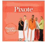 Pixote - Pagode de Ouro