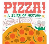 Pizza by Greg Pizzoli Greg Pizzoli (Auteur)