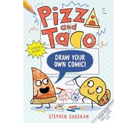 Pizza and Taco: Draw Your Own Comic!