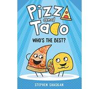 Pizza And Taco: Who's The Best?