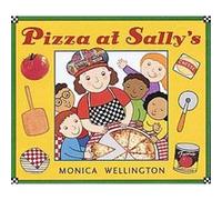 Pizza at Sally's Monica Wellington (Auteur)