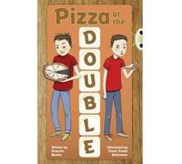Bug Club Independent Fiction Year 3 Brown B Pizza at the Double