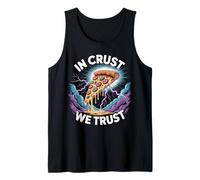 Pizza Dictée Amusante In Crust We Trust Débardeur